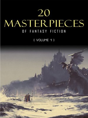 20 Masterpieces of Fantasy Fiction Volume 1 - ebook